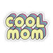 "Cool Mom" Lettering Sticker