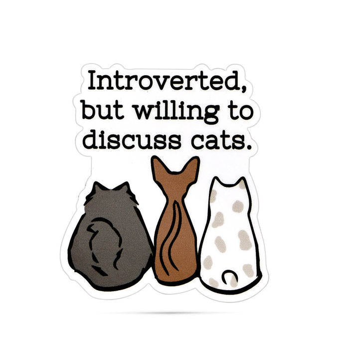 Introverted but willing to discuss cats funny stickers