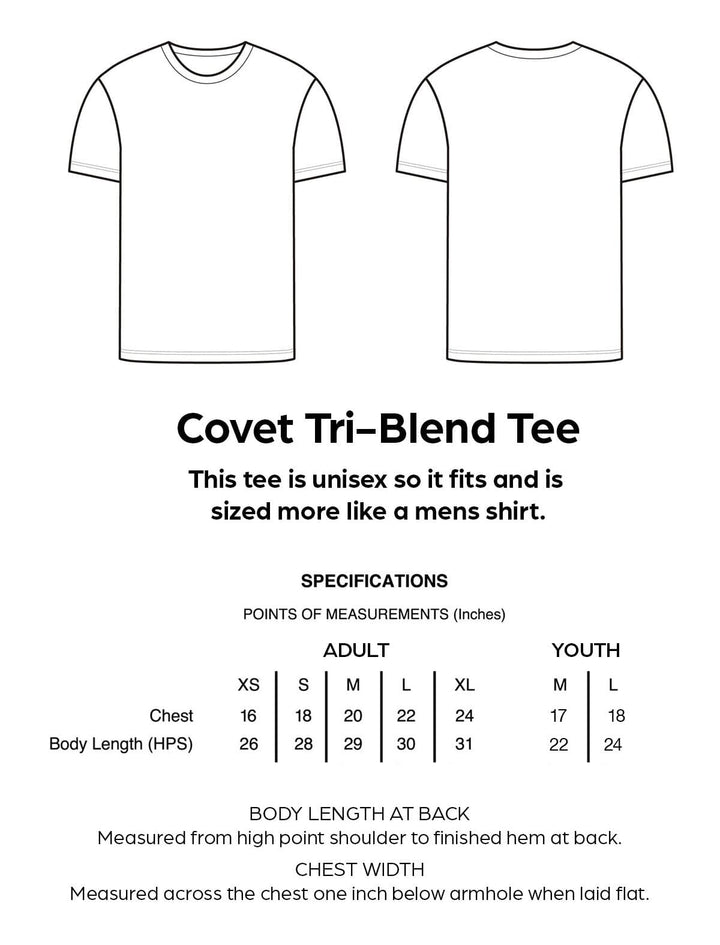 Covet Tri-Blend Tee specifications with front and back views on a white background