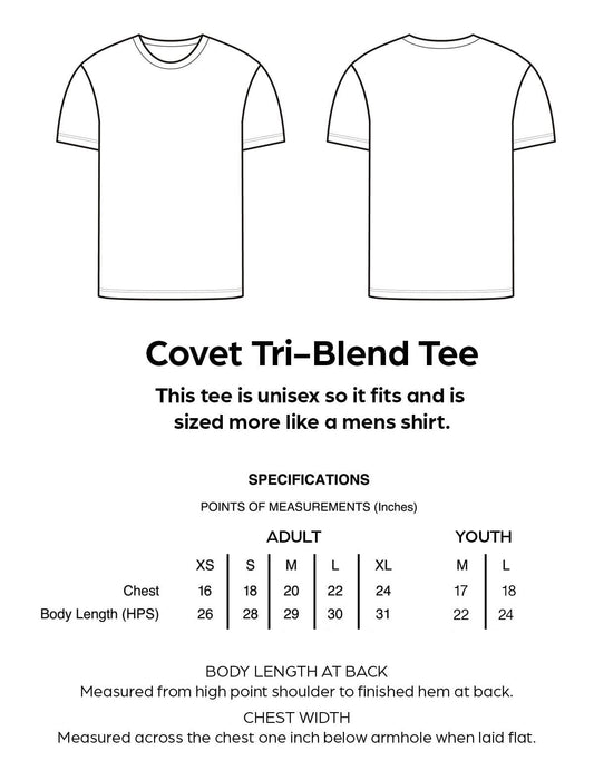 Covet Tri-Blend Tee specifications with front and back views on a white background