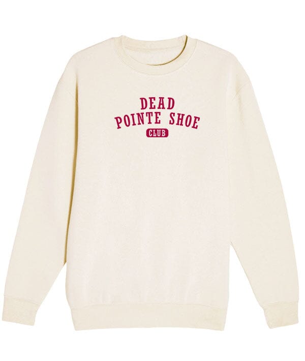 Dead Pointe Shoe Club Crewneck