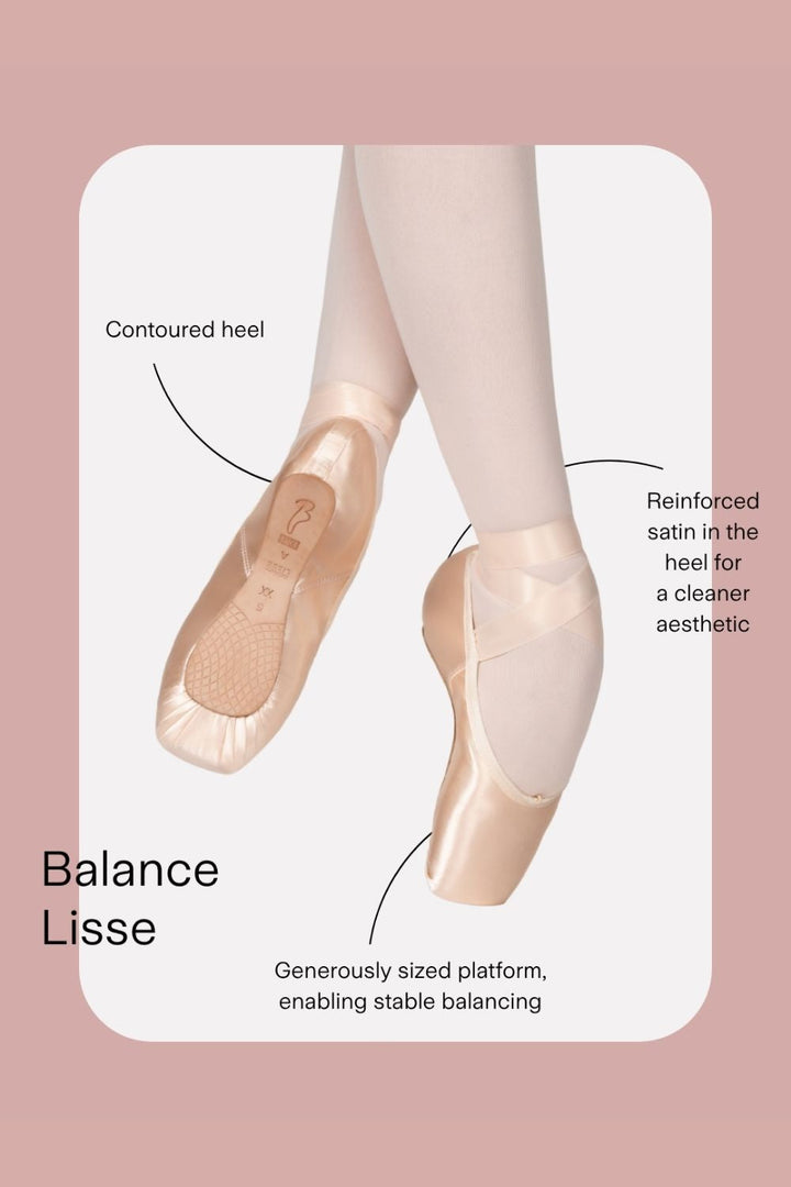 A product information graphic for the Balance Lisse pointe shoe. It features a close-up of a dancer's feet in pale pink tights wearing the beige satin pointe shoe, with callout lines and text explaining the contoured heel, reinforced satin heel, and generous platform.