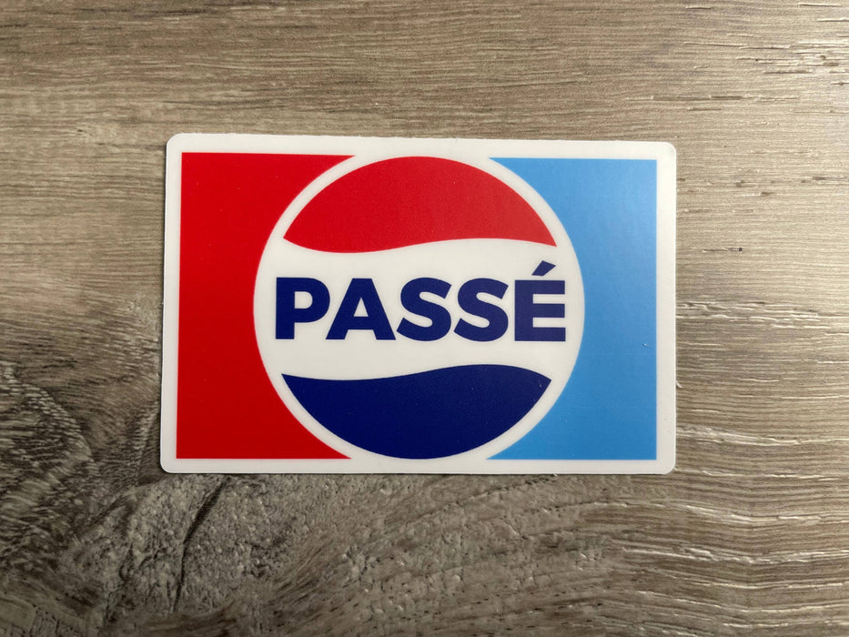 Passé Parody Dance Vinyl Sticker