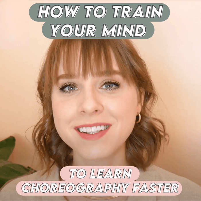 How to Train Your Mind to Learn Choreography Faster - Kirsten Kemp