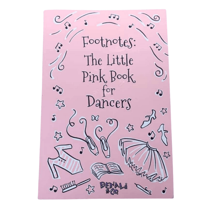 Footnotes: The Little Pink Book for Dancers