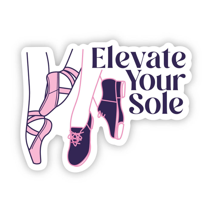 Elevate Your Sole Dance Vinyl Sticker