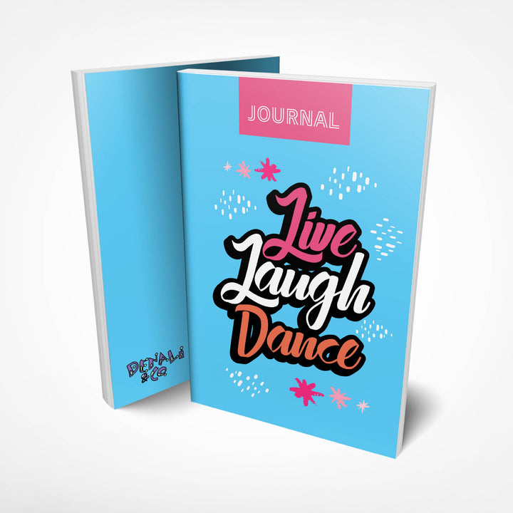 Live, Laugh, Dance Journal